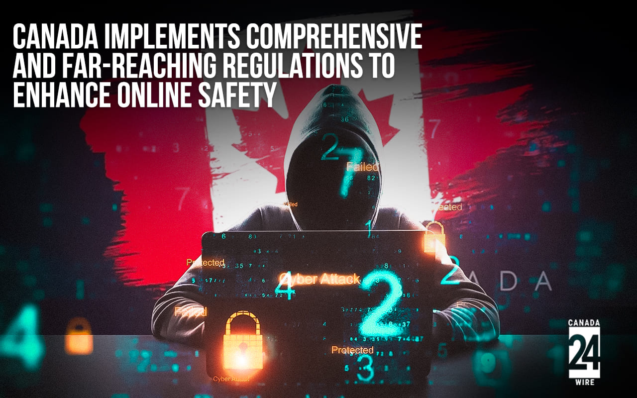 Canada-Implements-Comprehensive-and-Far-Reaching-Regulations-to-Enhance-Online-Safety